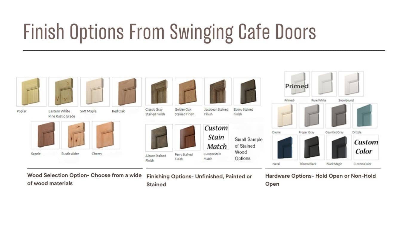 Wood and Finishing Options from Swinging Cafe Doors 