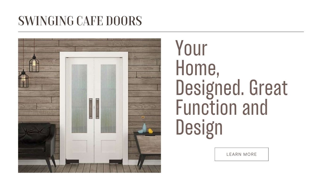 Swinging Cafe Doors 