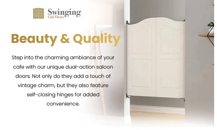 Qality of Hinges and Swinging Doors 